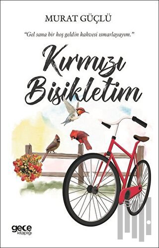 Kırımızı Bisikletim | Kitap Ambarı