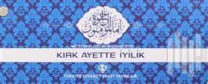 Kırk Ayette İyilik Kartelası | Kitap Ambarı