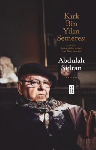 Kırk Bin Yılın Semeresi | Kitap Ambarı