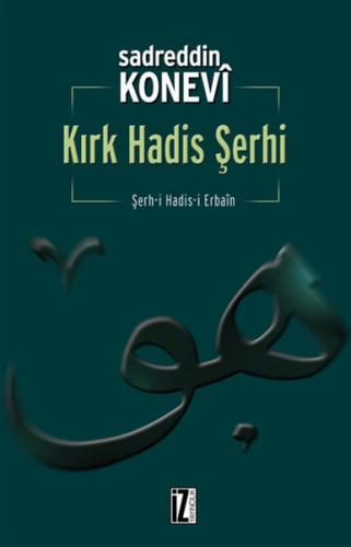 Kırk Hadis Şerhi | Kitap Ambarı