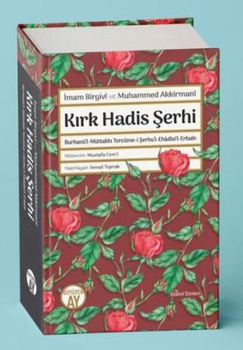 Kırk Hadis Şerhi (Ciltli) | Kitap Ambarı