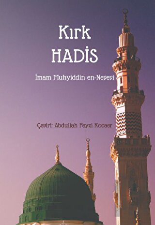 Kırk Hadis | Kitap Ambarı