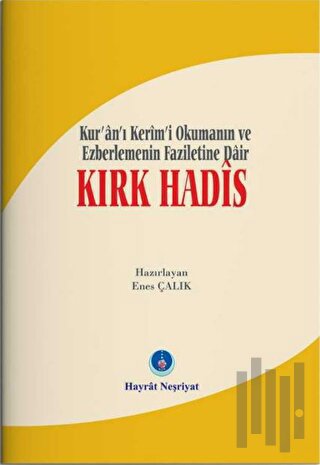 Kırk Hadis | Kitap Ambarı