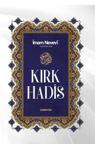 Kırk Hadis | Kitap Ambarı