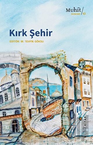 Kırk Şehir | Kitap Ambarı