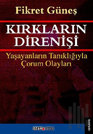 Kırkların Direnişi | Kitap Ambarı