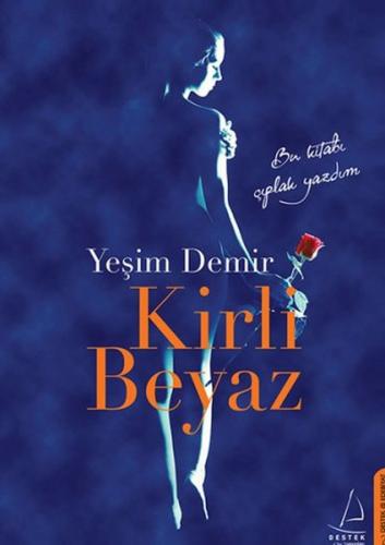 Kirli Beyaz | Kitap Ambarı