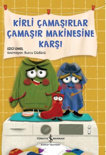 Kirli Çamaşırlar Çamaşır Makinesine Karşı | Kitap Ambarı