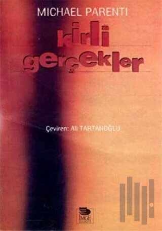 Kirli Gerçekler | Kitap Ambarı