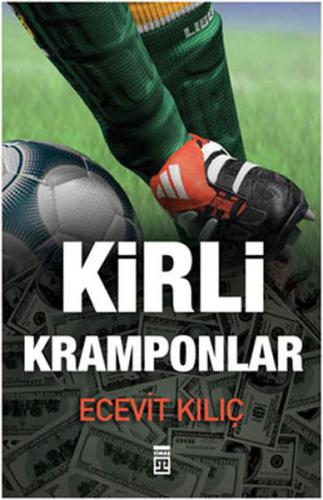 Kirli Kramponlar | Kitap Ambarı