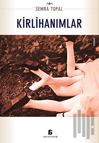 Kirlihanımlar | Kitap Ambarı