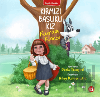 Kırmızı Başlıklı Kız Kurda Karşı | Kitap Ambarı