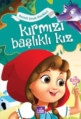 Kırmızı Başlıklı Kız | Kitap Ambarı