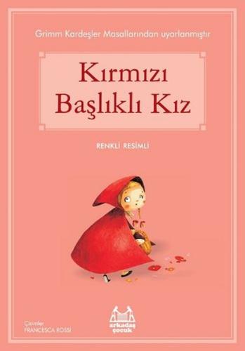 Kırmızı Başlıklı Kız | Kitap Ambarı