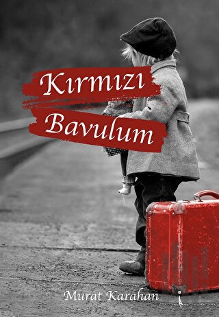 Kırmızı Bavulum | Kitap Ambarı