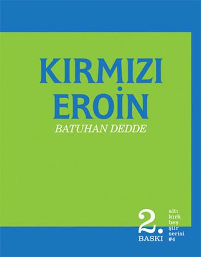 Kırmızı Eroin | Kitap Ambarı