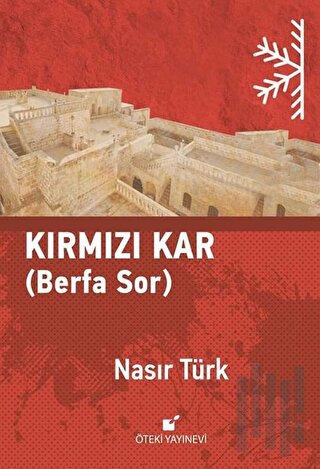 Kırmızı Kar (Ciltli) | Kitap Ambarı