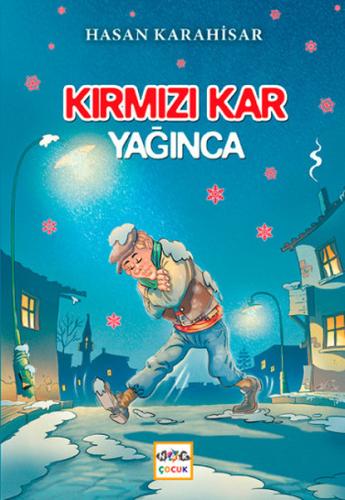 Kırmızı Kar Yağınca | Kitap Ambarı