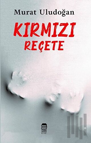 Kırmızı Reçete | Kitap Ambarı