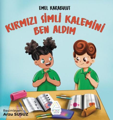 Kırmızı Simli Kalemini Ben Aldım | Kitap Ambarı