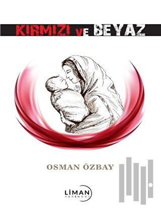 Kırmızı ve Beyaz | Kitap Ambarı