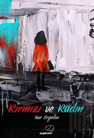 Kırmızı ve Kadın | Kitap Ambarı