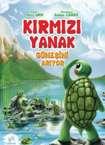 Kırmızı Yanak Güneşini Arıyor | Kitap Ambarı