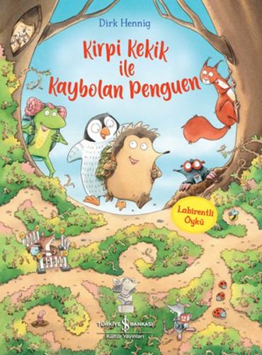 Kirpi Kekik İle Kaybolan Penguen | Kitap Ambarı