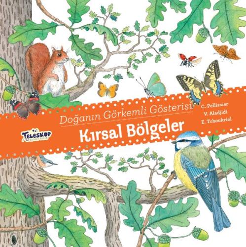 Kırsal Bölgeler - Doğanın Görkemli Gösterisi (Ciltli) | Kitap Ambarı