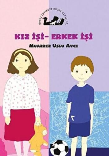 Kız İşi Erkek İşi | Kitap Ambarı