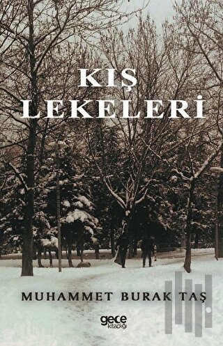 Kış Lekeleri | Kitap Ambarı