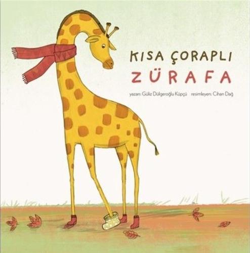 Kısa Çoraplı Zürafa | Kitap Ambarı