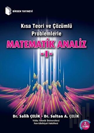 Kısa Teori ve Çözümlü Problemlerle Matematik Analiz - 1 | Kitap Ambarı