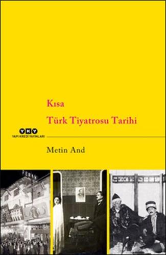 Kısa Türk Tiyatrosu Tarihi | Kitap Ambarı