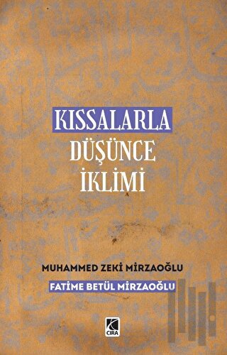 Kıssalarla Düşünce İklimi | Kitap Ambarı