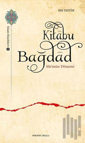 Kitabu Bağdad - Me’mun Dönemi | Kitap Ambarı