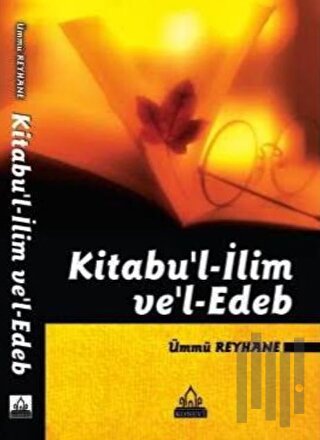 Kitabu'l-İlim ve Edeb | Kitap Ambarı