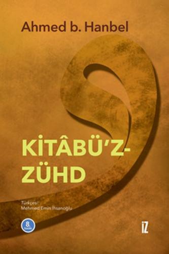 Kitabü’z-Zühd (Ciltli) | Kitap Ambarı