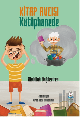 Kitap Avcısı Kütüphanede | Kitap Ambarı