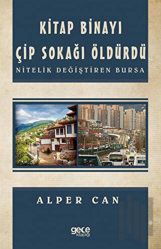 Kitap Binayı Çip Sokağı Öldürdü | Kitap Ambarı