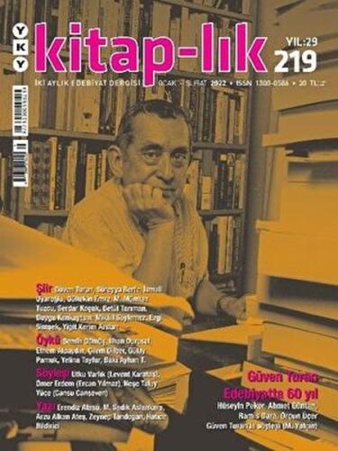 Kitap-lık Sayı 219 - İki Aylık Edebiyat Dergisi (Şubat 2022) | Kitap A