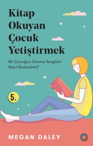 Kitap Okuyan Çocuk Yetiştirmek | Kitap Ambarı