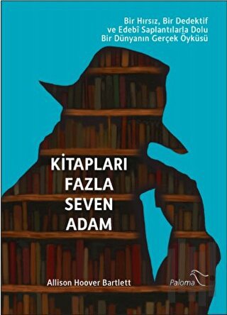 Kitapları Fazla Seven Adam | Kitap Ambarı