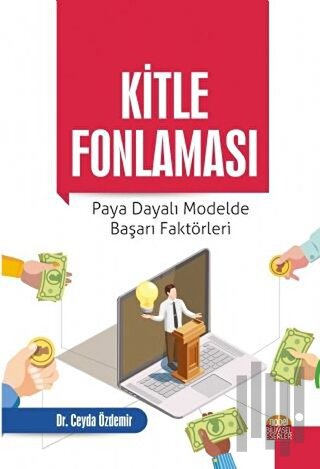 Kitle Fonlaması: Paya Dayalı Modelde Başarı Faktörleri | Kitap Ambarı