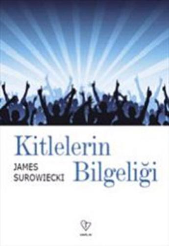 Kitlelerin Bilgeliği | Kitap Ambarı