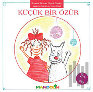 Kıvırcık Kiraz 3. Kitap: Küçük Bir Özür | Kitap Ambarı