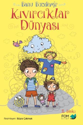 Kıvırcıklar Dünyası | Kitap Ambarı