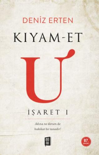 Kıyam-et U: İşaret 1 | Kitap Ambarı