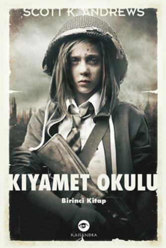 Kıyamet Okulu 1. Kitap | Kitap Ambarı