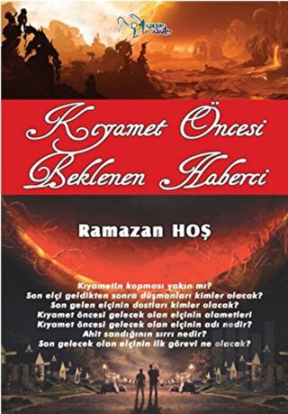 Kıyamet Öncesi Beklenen Haberci | Kitap Ambarı